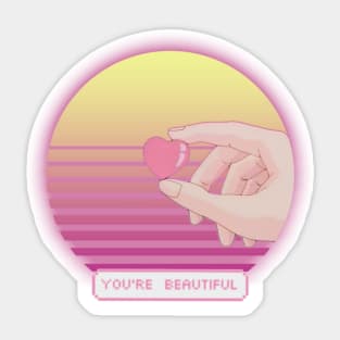 You Are Beautiful Sticker